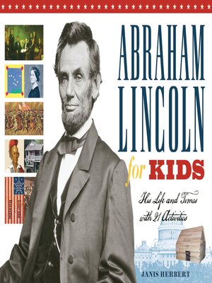 Abraham Lincoln for Kids - ebook